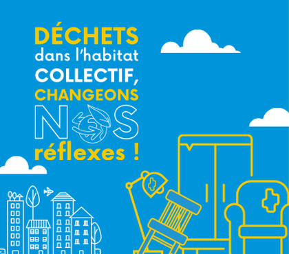 Déchets dans l’habitat collectif, changeons nos réflexes ! 